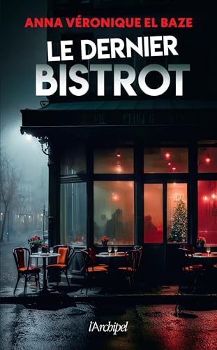 Le dernier bistrot - Prix polar Chien Jaune 2025