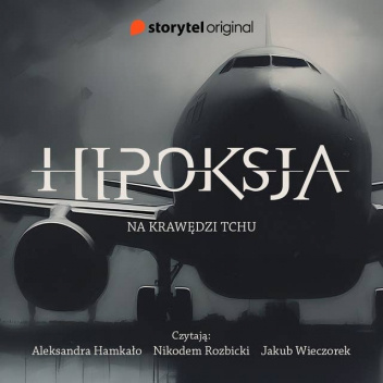 Hipoksja. Na krawędzi tchu