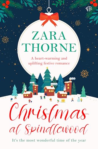 Christmas at Spindlewood: A heart-warming and uplifting festive romance