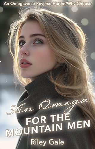 An Omega for the Mountain Men