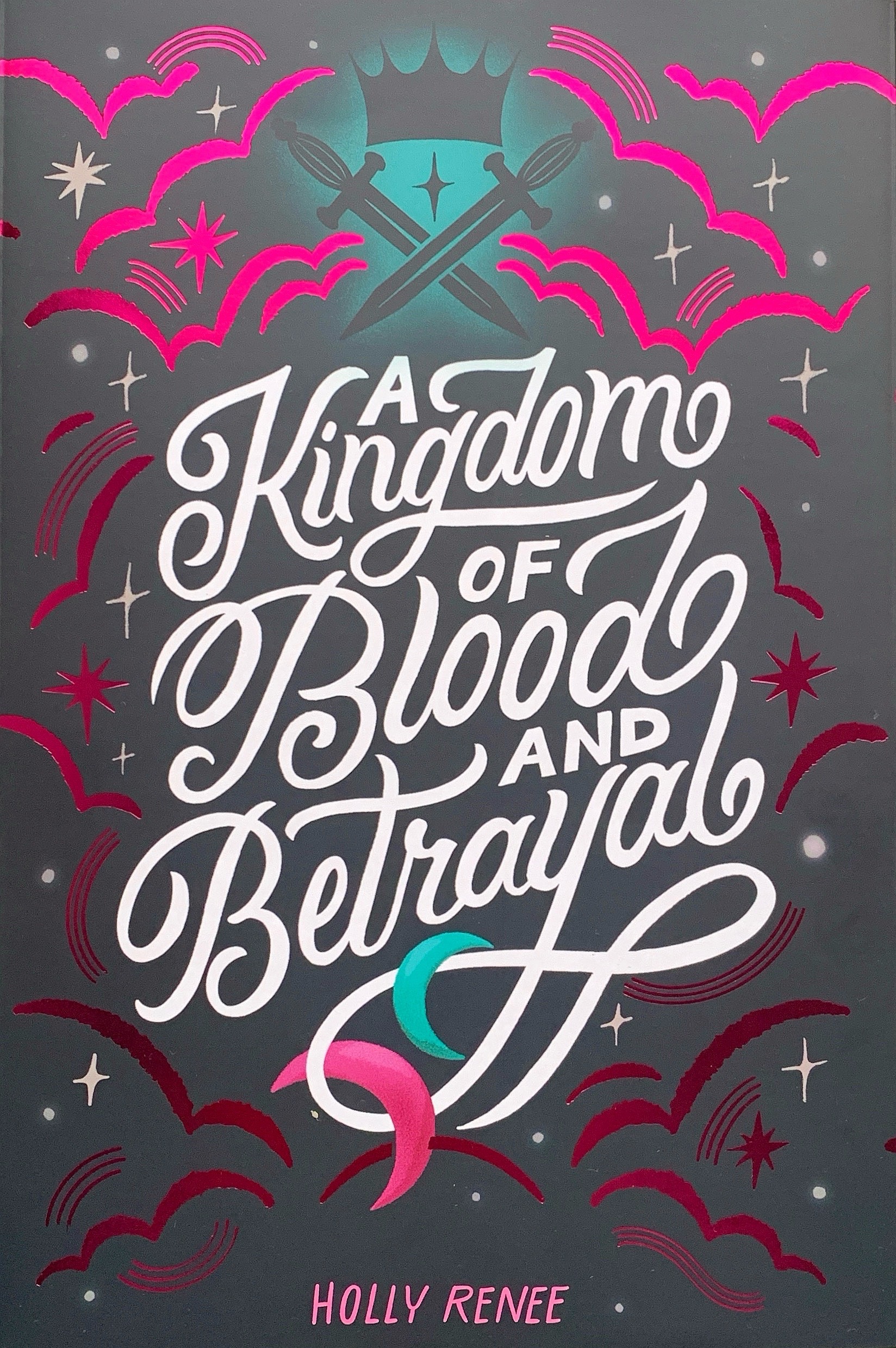 A Kingdom of Blood and Betrayal (Stars and Shadows, #2)