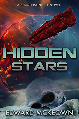 Hidden Stars: A Shasti Rainhell Novel