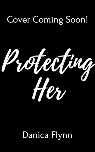 Protecting Her
