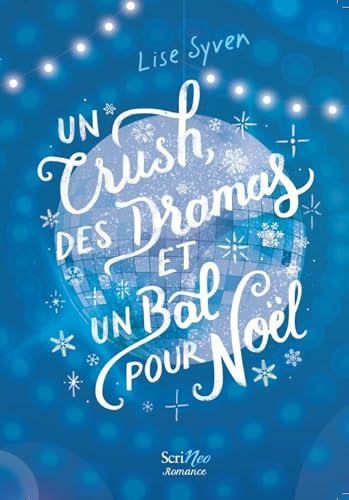 Un crush, des dramas et un bal pour Noël book cover