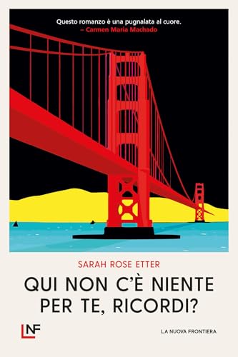 Qui non c'è niente per te, ricordi?