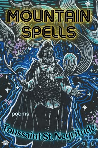 Mountain Spells: Poems