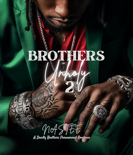 Brothers Unholy 2