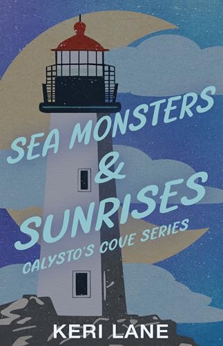 Sea Monsters and Sunrises