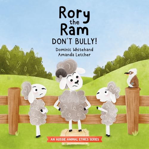 Rory the Ram: Don't Bully!
