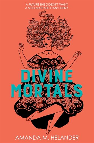 Divine Mortals