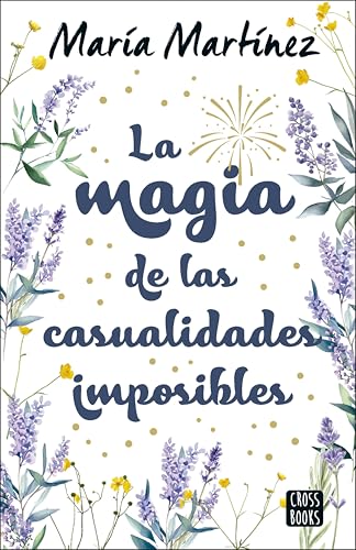 La magia de las casualidades imposibles book cover