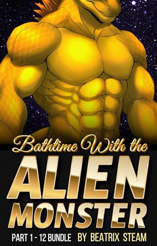 Bathtime with the Alien Monster: Part 1 - 12 Bundle