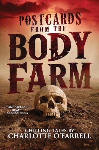 Postcards from the Body Farm