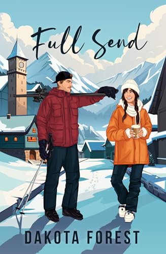 Full Send (On the Slopes Book 1)