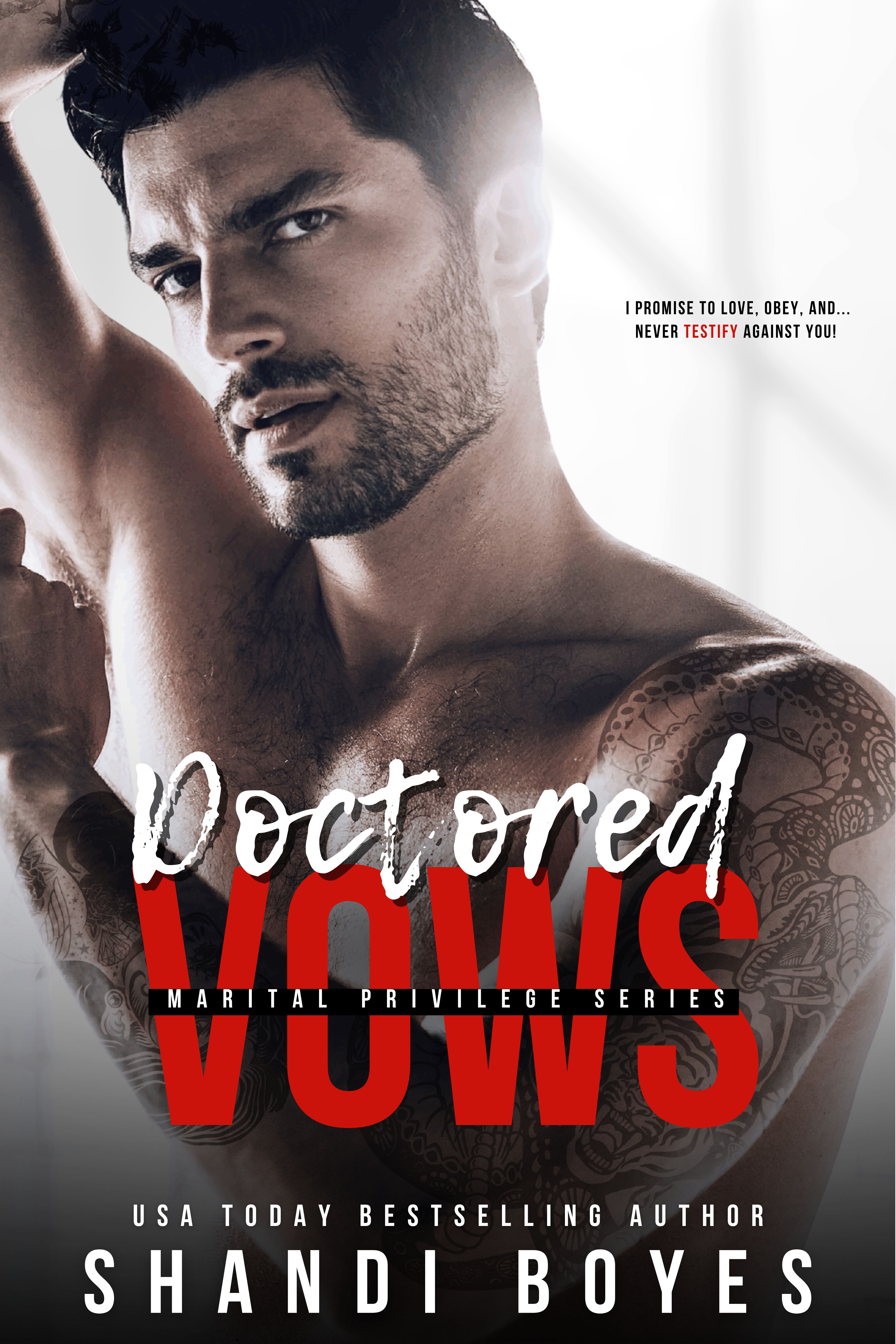 Doctored Vows (Marital Privileges #1)