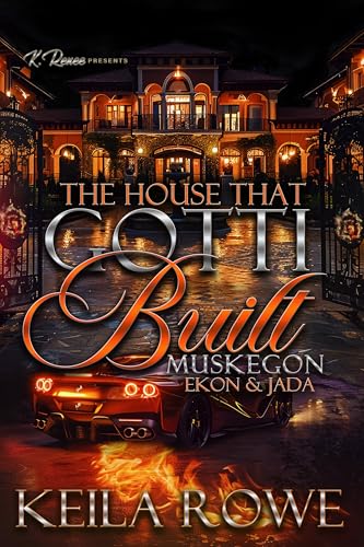 The House That Gotti Built Muskegon: Ekon & Jada
