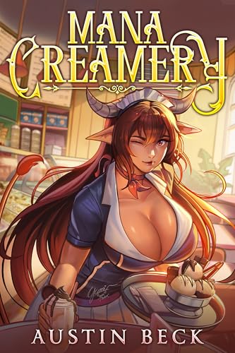 Mana Creamery Volume One: A Cozy Slice of Life Adventure