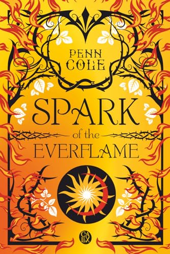 Spark of the Everflame (The Kindred's Curse, #1)