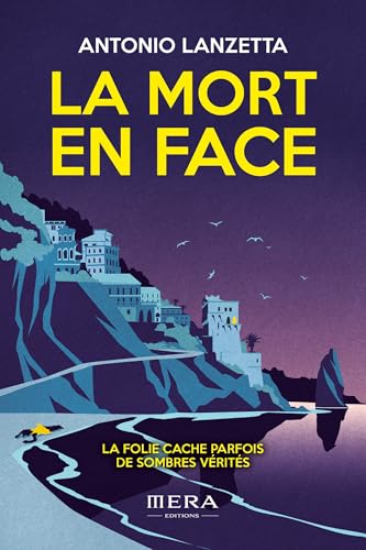 La mort en face: la folie cache parfois de sombres vérités