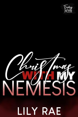 Christmas With My Nemesis: Feuding Hearts Christmas