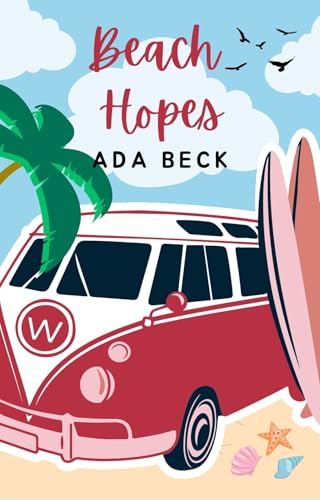 Beach Hopes: Folly Beach Mini-Series: A Fake Relationship, Second Chance, Clean Short Romance