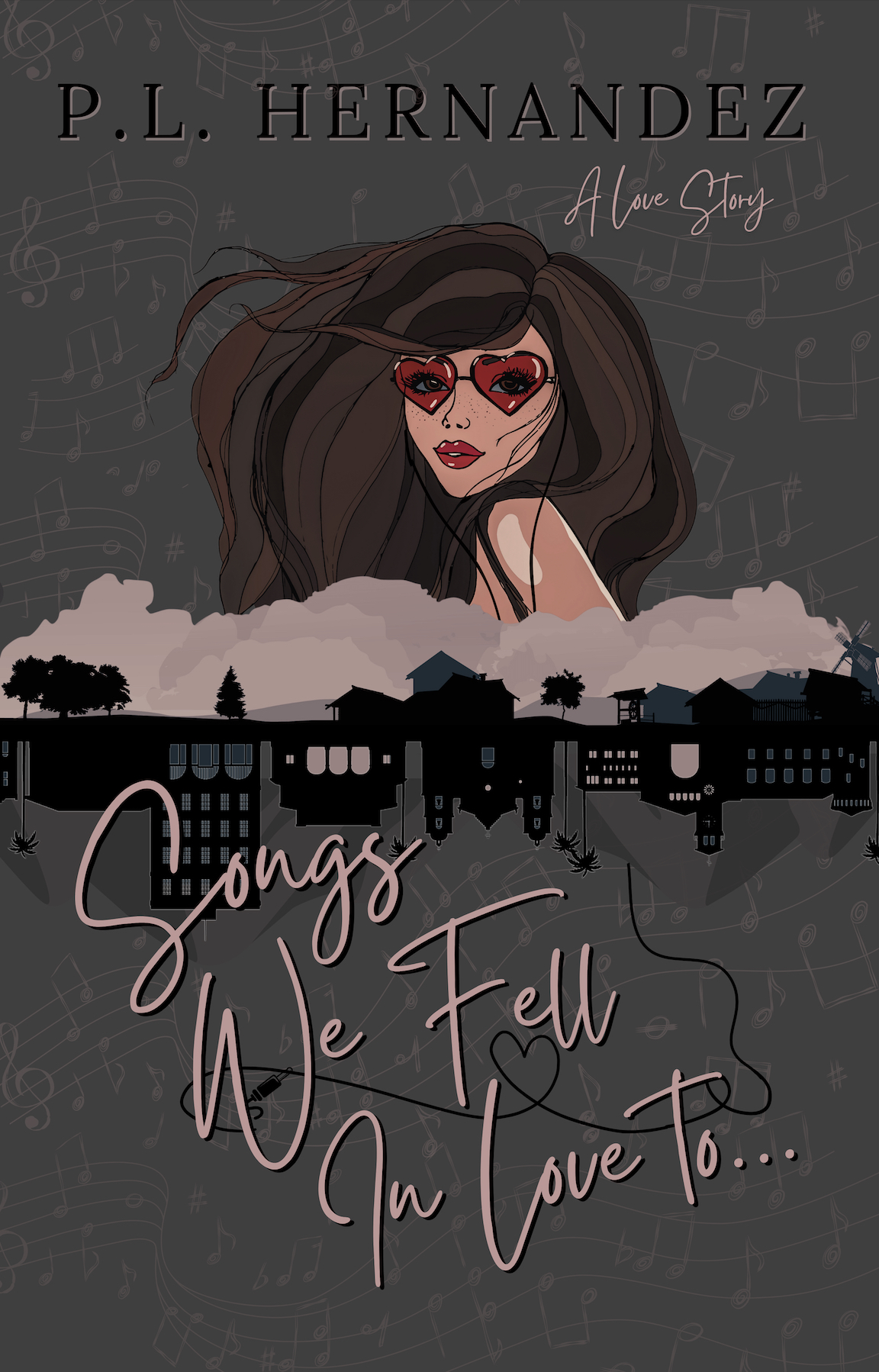 Songs We Fell In Love To