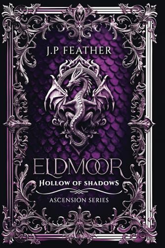 Eldmoor : Hollow of Shadows (Ascension Series)