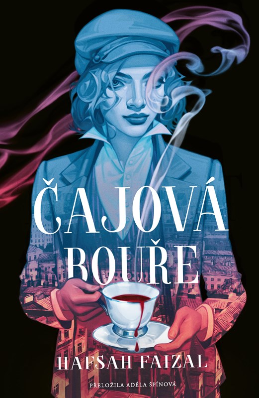 Čajová bouře (Blood and Tea, #1)