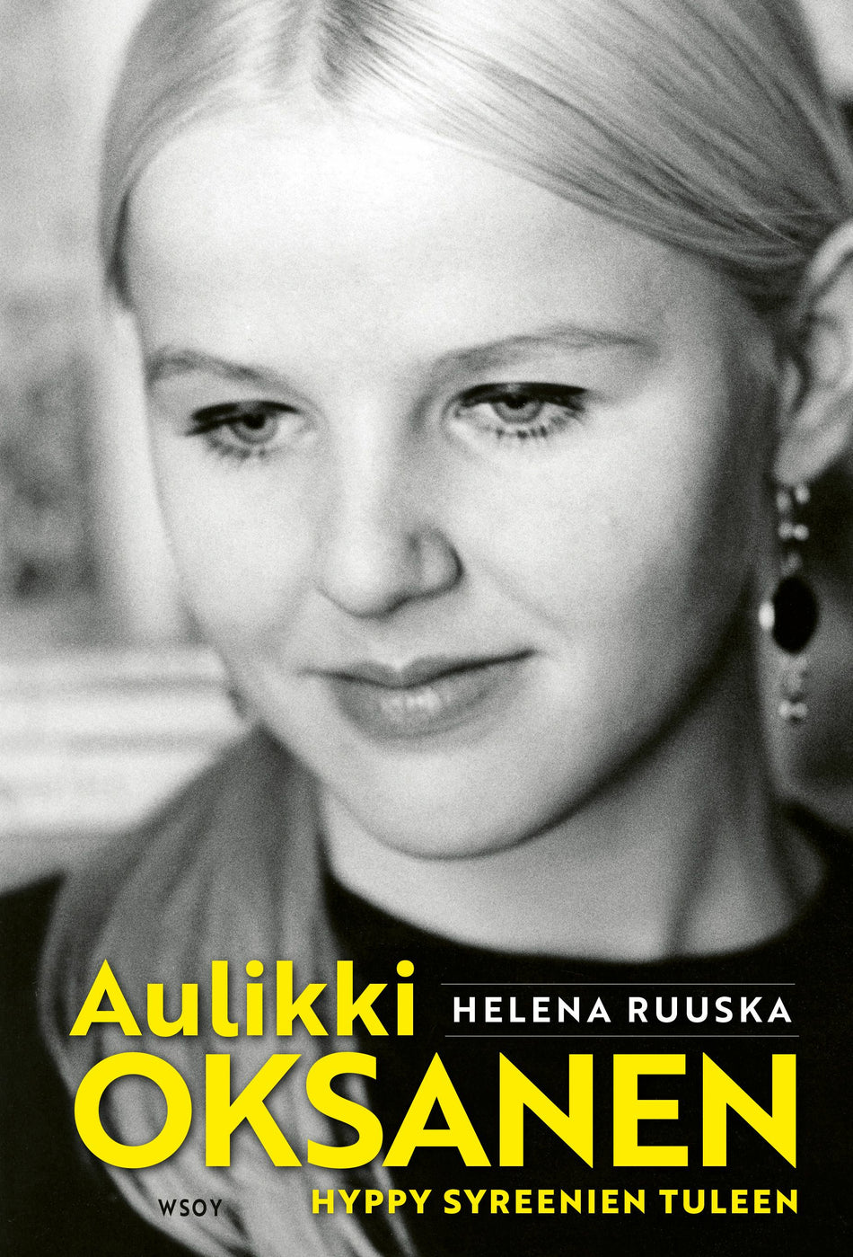 Aulikki Oksanen: hyppy syreenien tuleen