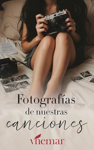 Fotografías de Nuestras Canciones: Una novela romántica erótica de ficción contemporánea