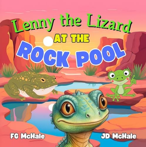 Lenny the Lizard at the Rock Pool: A short fun and playful animal adventure book for young kids