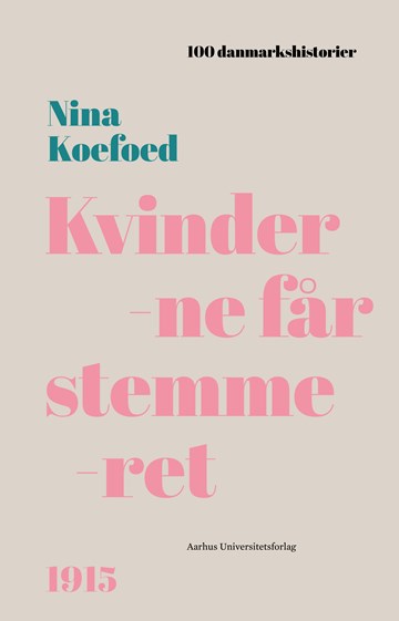Kvinderne får stemmeret - 1915