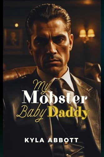 My Mobster Baby Daddy