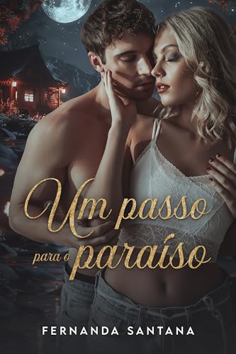Um passo para o paraíso