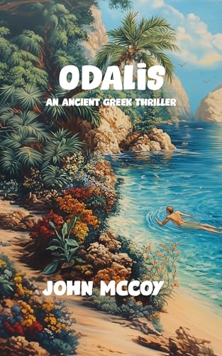 Odalis of Thebes: An Ancient Greek Historical Thriller