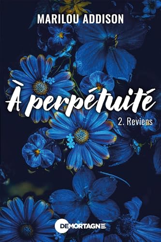 À perpétuité Tome 2 book cover