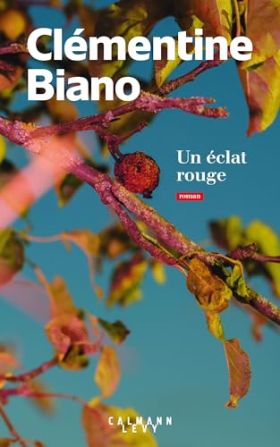 Un éclat rouge (Littérature Française)