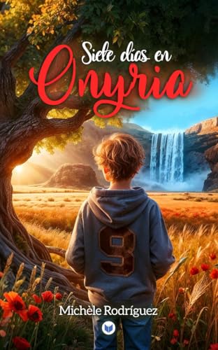 Siete días en Onyria