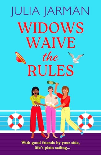 Widows Waive the Rules: Age is just a number! A BRAND NEW laugh-out-loud read from Julia Jarman for 2025