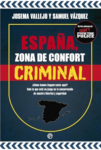 España, zona de confort criminal