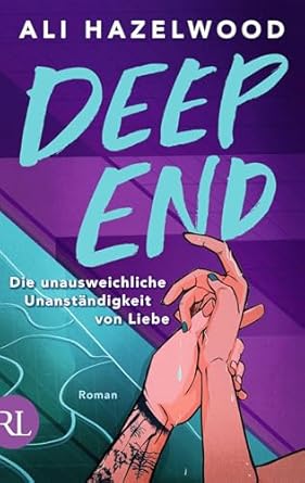 Deep End – Die unausweichliche Unanständigkeit von Liebe