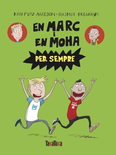 En Marc i en Moha per sempre