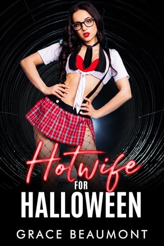 Hotwife for Halloween: An MFM Reverse Age Gap Erotic Short