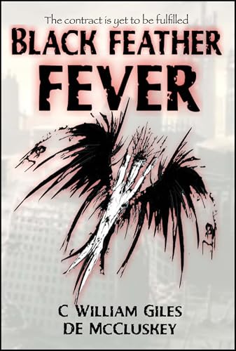 Black Feather Fever : The Contract Book 2