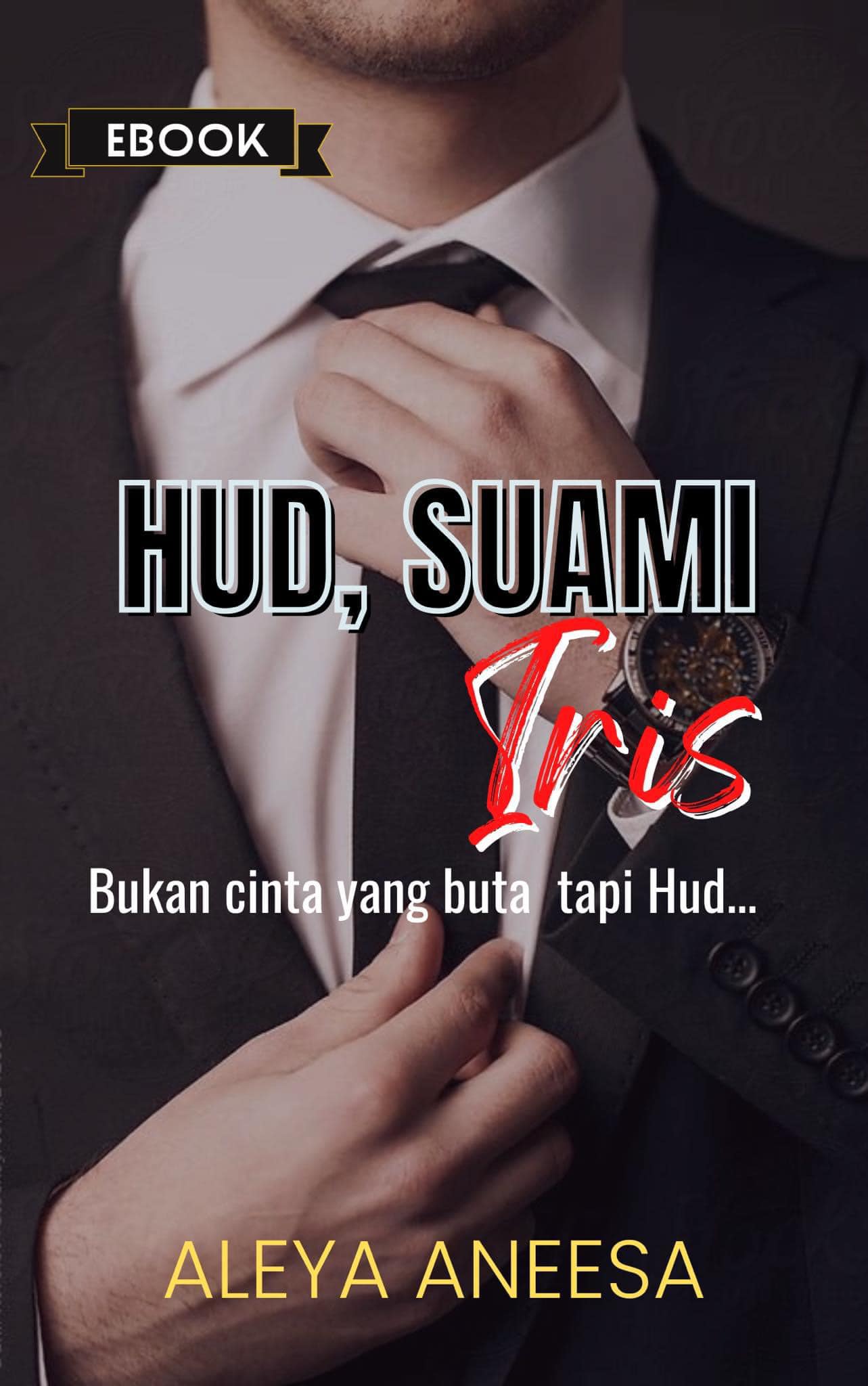 Hud, Suami Iris