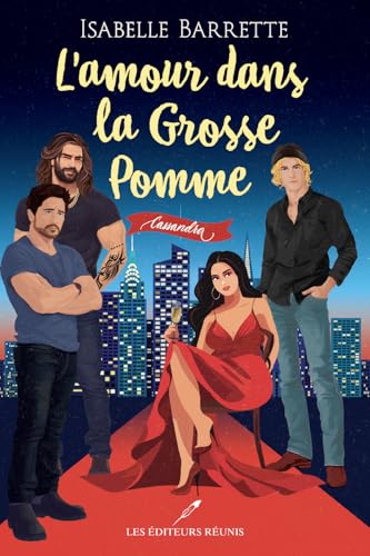 Cassandra: L'amour dans la Grosse Pomme