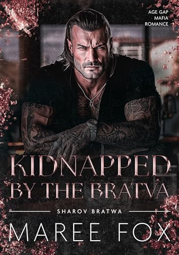 Kidnapped by the Bratva