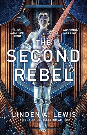 The Second Rebel (The First Sister Trilogy, #2)