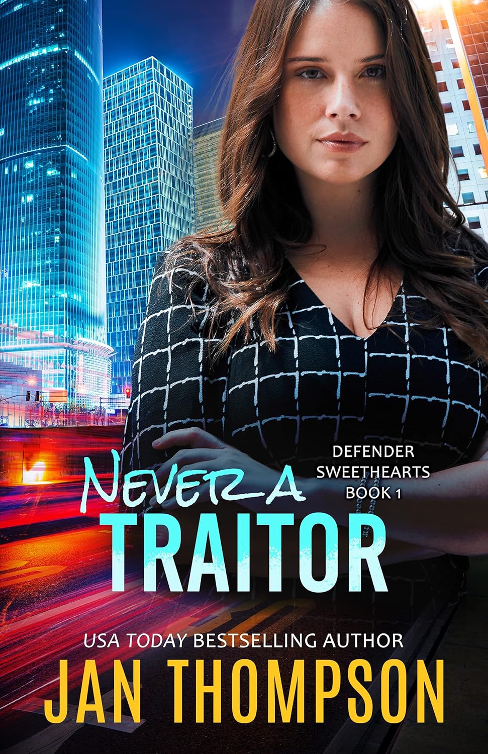 Never a Traitor