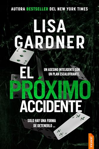 El próximo accidente: Un thriller trepidante y adictivo de suspense (Quincy & Rainie nº 3)